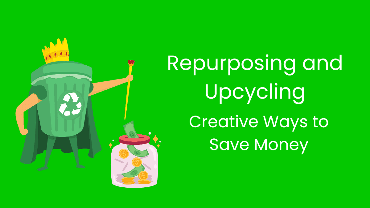 Repurposing and Upcycling