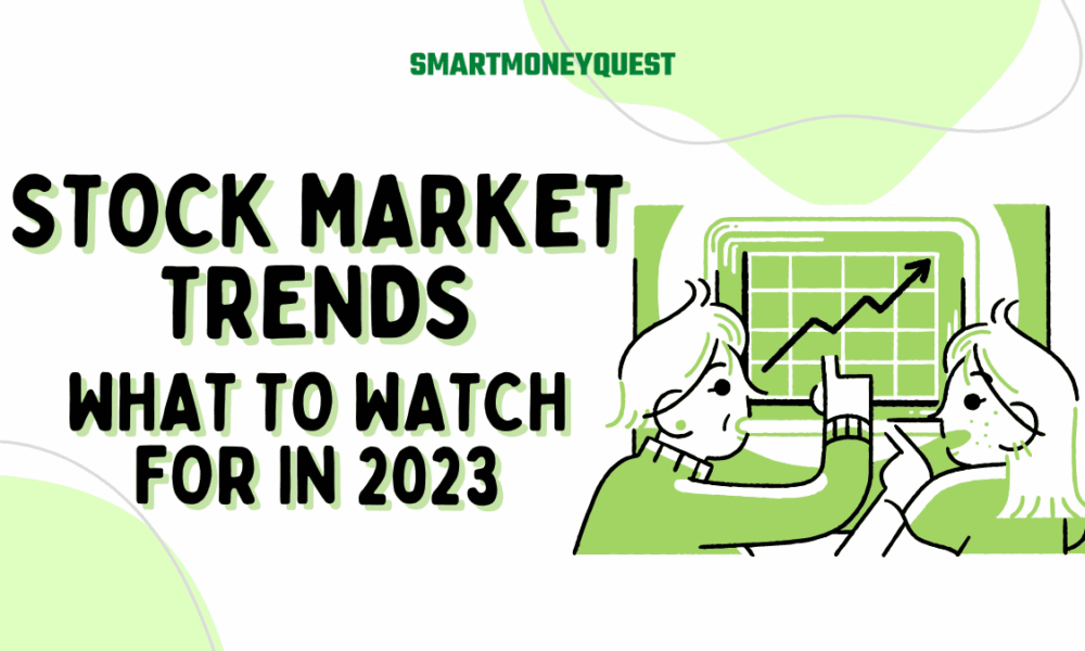 Stock Market Trends 2023
