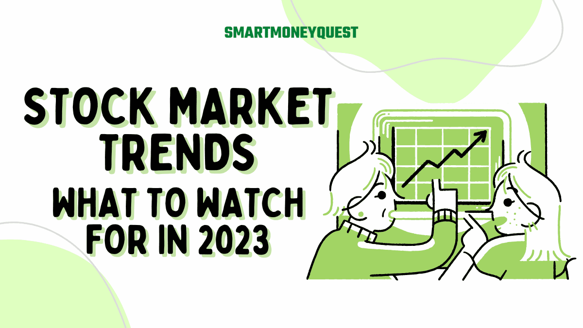 Stock Market Trends 2023