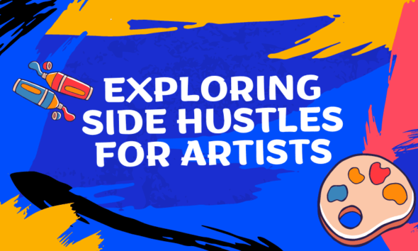 Side Hustles for Artists