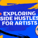 Side Hustles for Artists