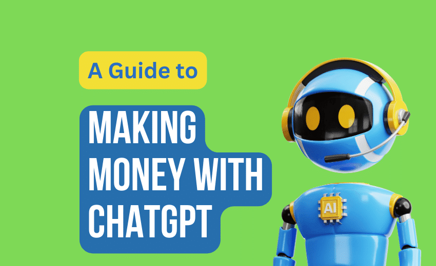 Making Money with ChatGPT
