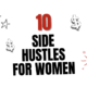 Side Hustles for Women